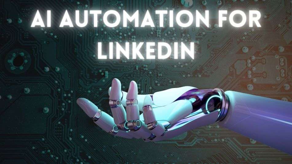 AI Automation for LinkedIn: B2B Sales on Autopilot